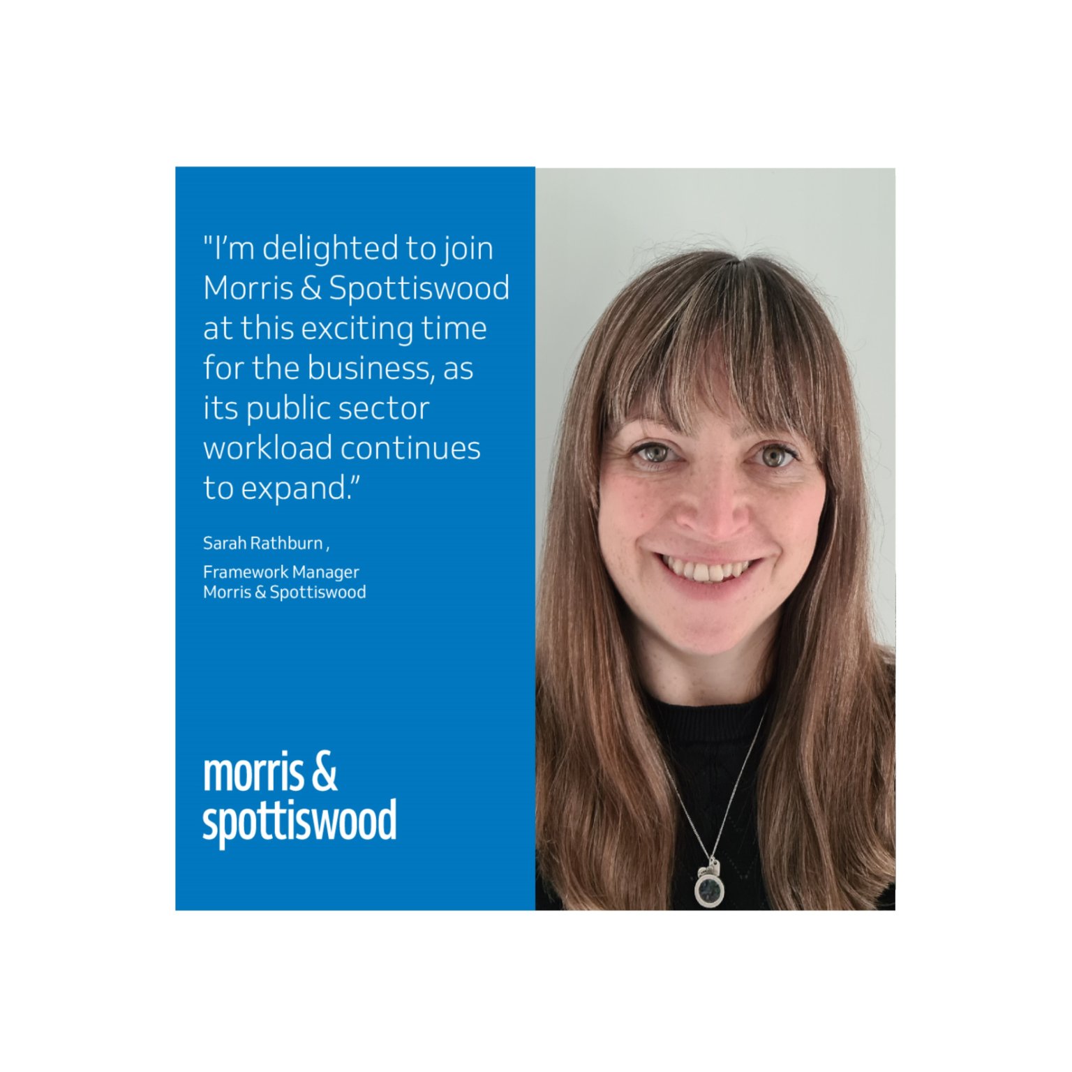 Morris & Spottiswood appoints framework manager Morris & Spottiswood
